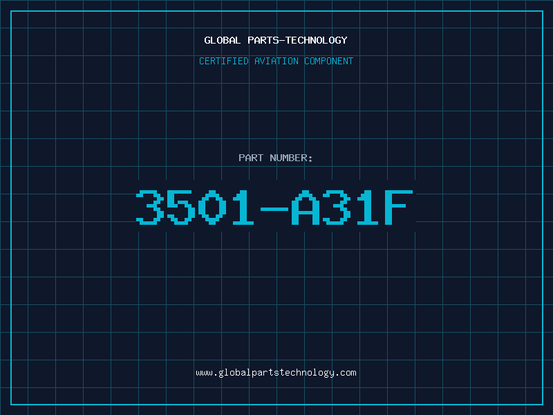 Aviation Part 3501-A31F