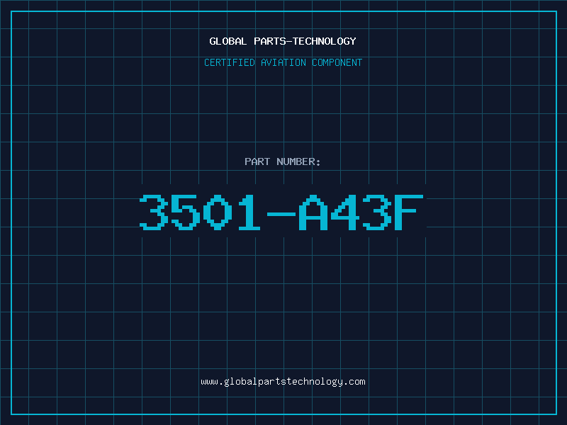 Aviation Part 3501-A43F