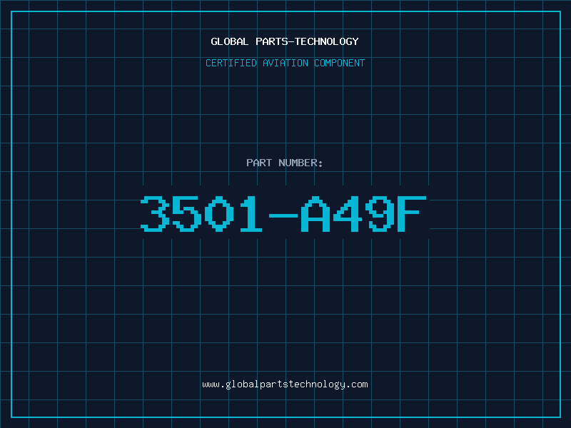 Aviation Part 3501-A49F