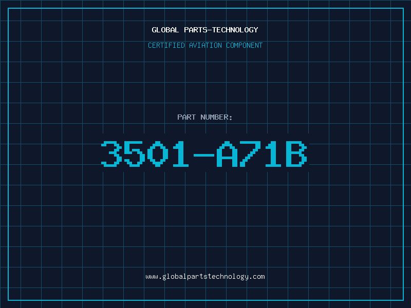 Aviation Part 3501-A71B