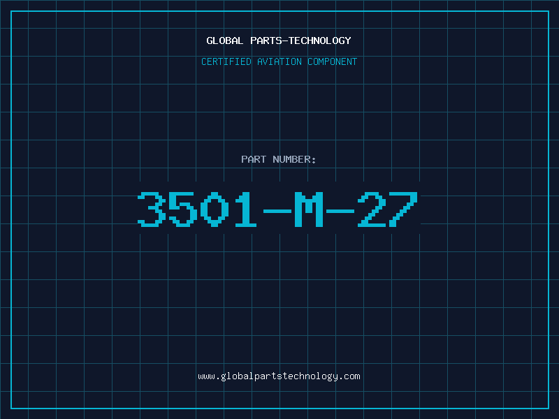 Aviation Part 3501-M-27