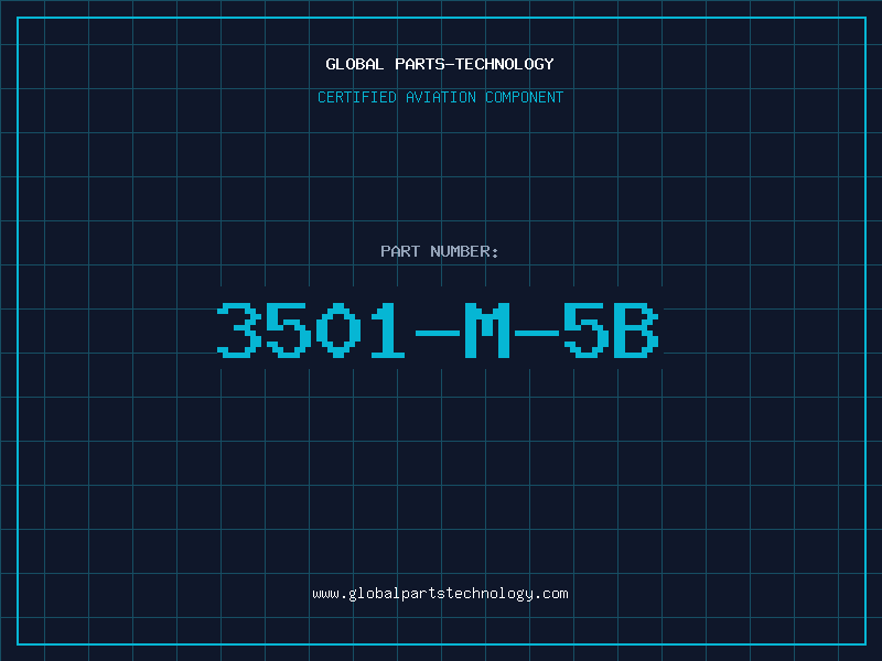 Aviation Part 3501-M-5B