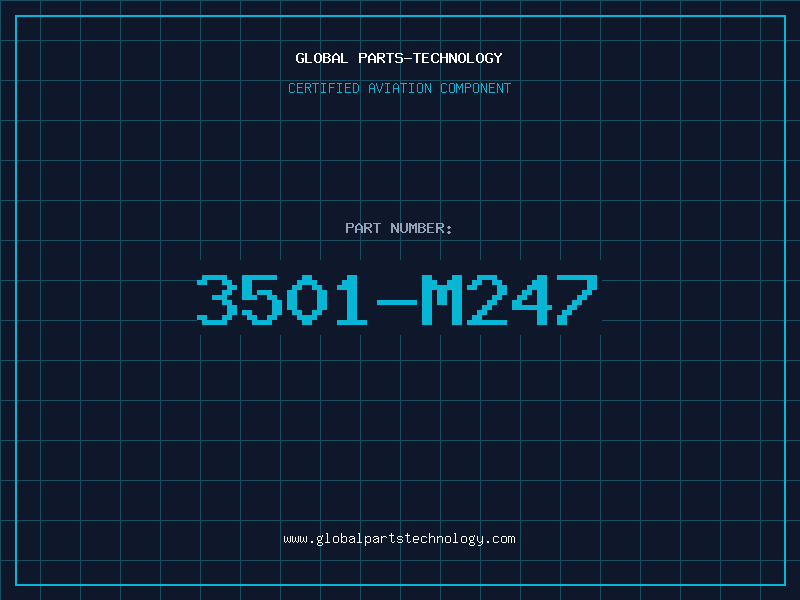 Aviation Part 3501-M247