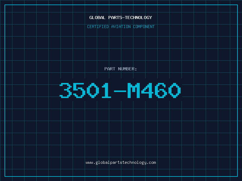 Aviation Part 3501-M460