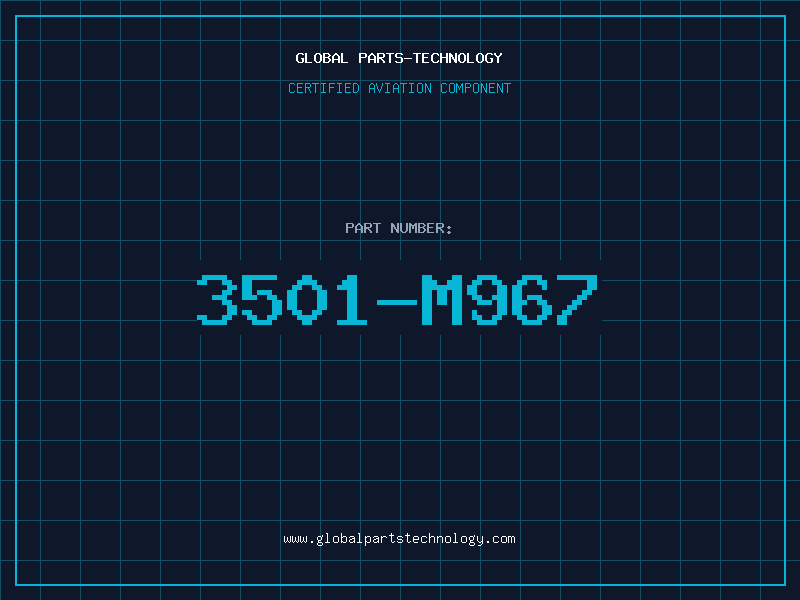 Aviation Part 3501-M967