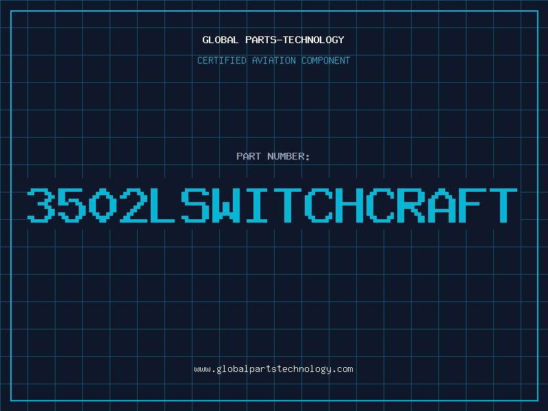 Aviation Part 3502LSwitchcraft