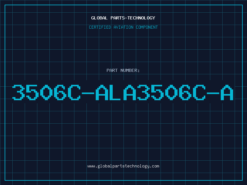 Aviation Part 3506C-ALA3506C-A