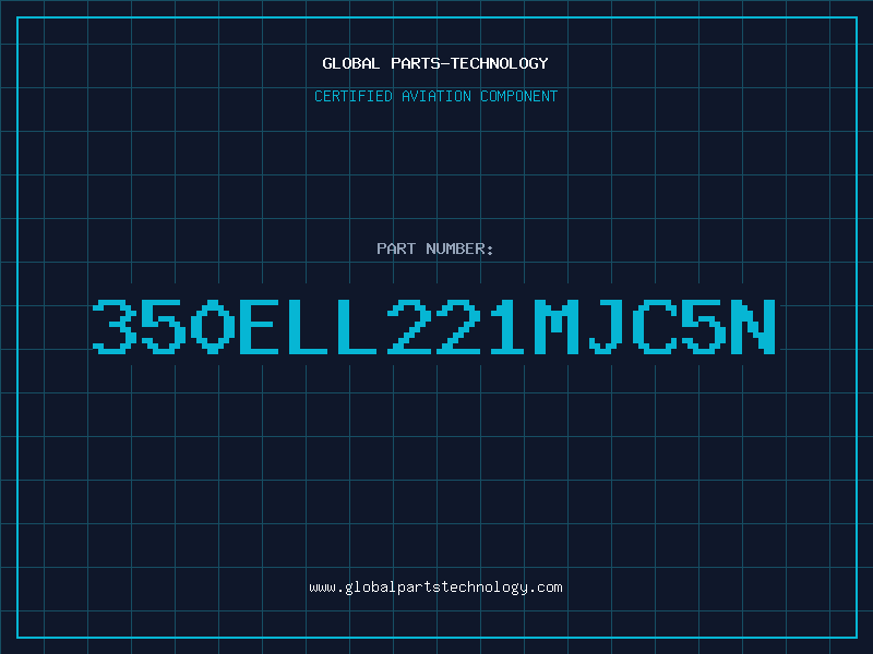 Aviation Part 350ELL221MJC5N