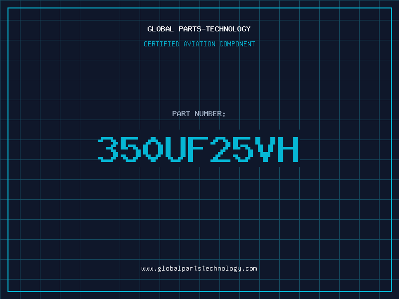 Aviation Part 350UF25VH