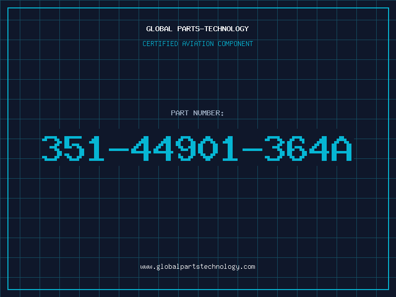 Aviation Part 351-44901-364A