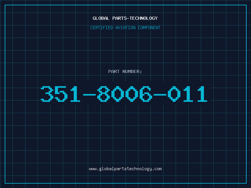 Aviation Part 351-8006-011
