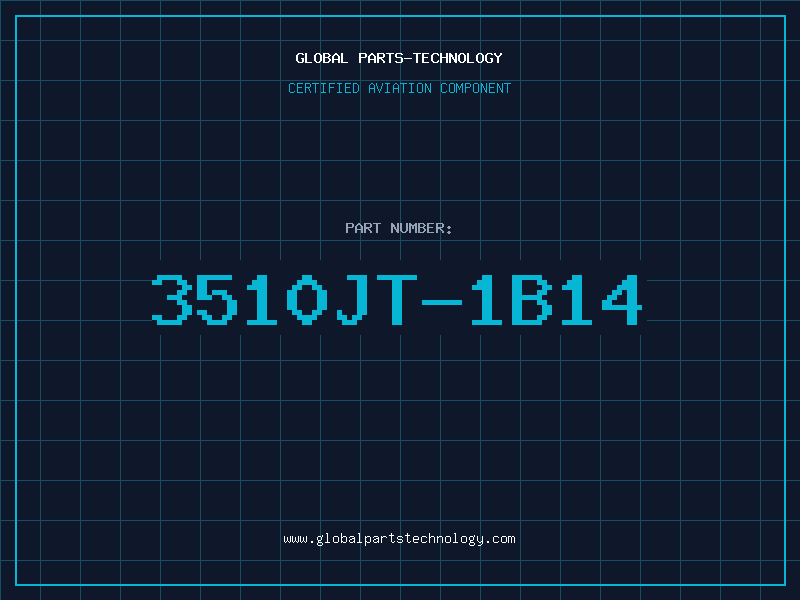 Aviation Part 3510JT-1B14