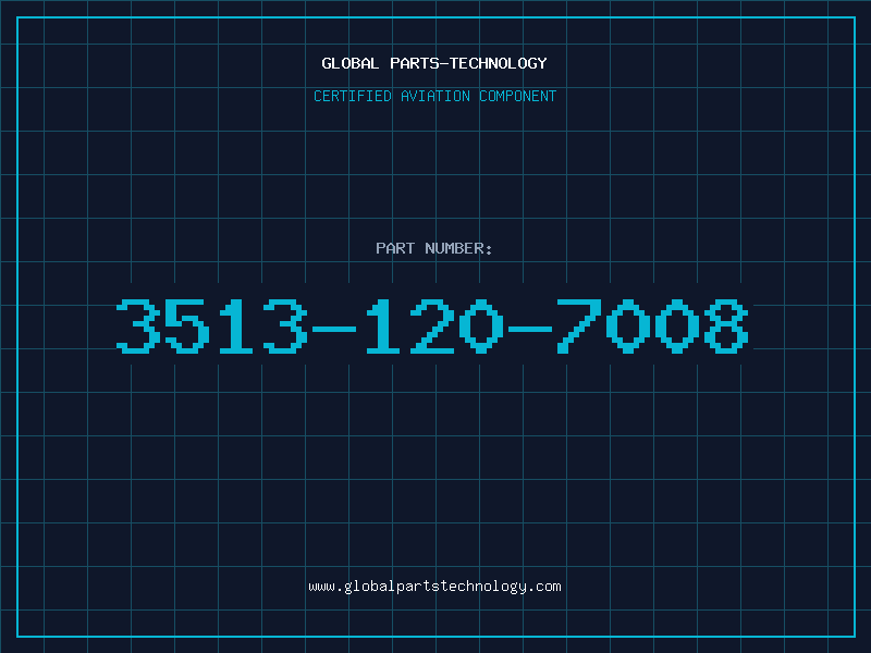Aviation Part 3513-120-7008