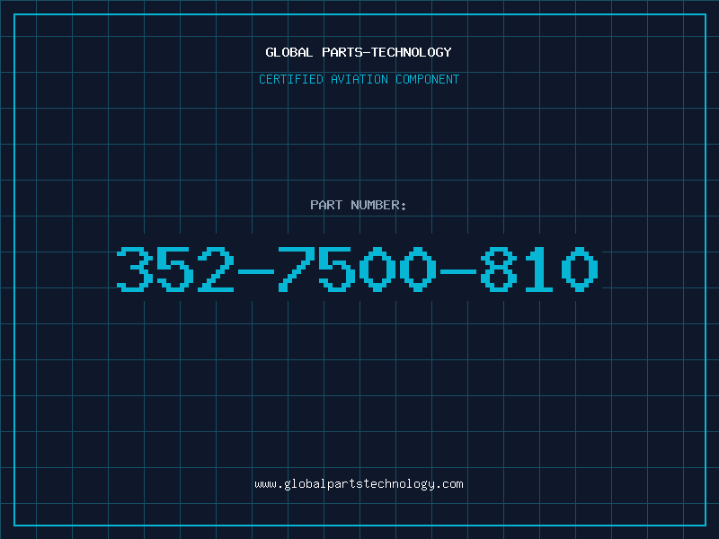 Aviation Part 352-7500-810