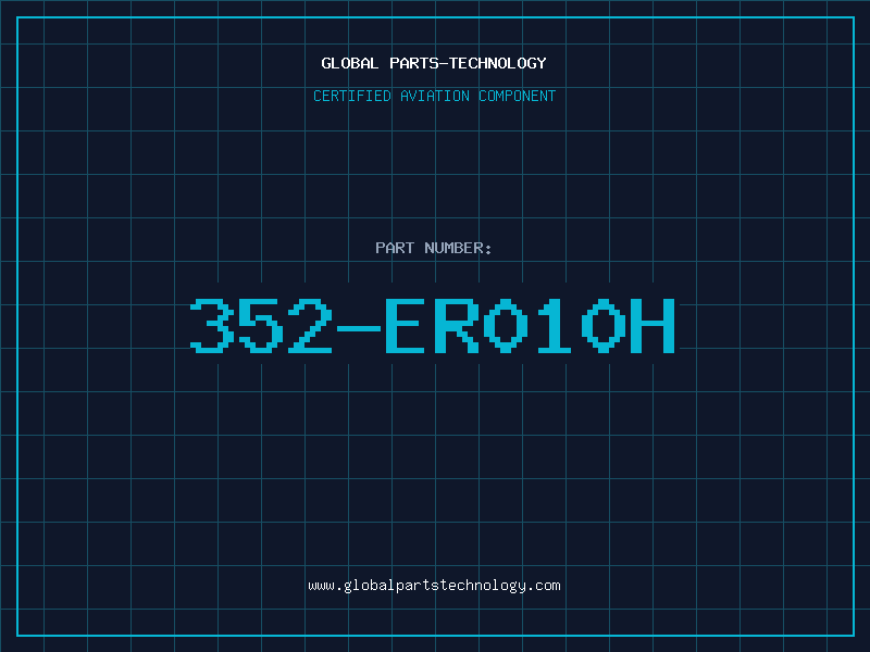 Aviation Part 352-ER010H