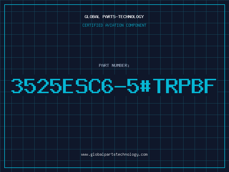 Aviation Part 3525ESC6-5#TRPBF