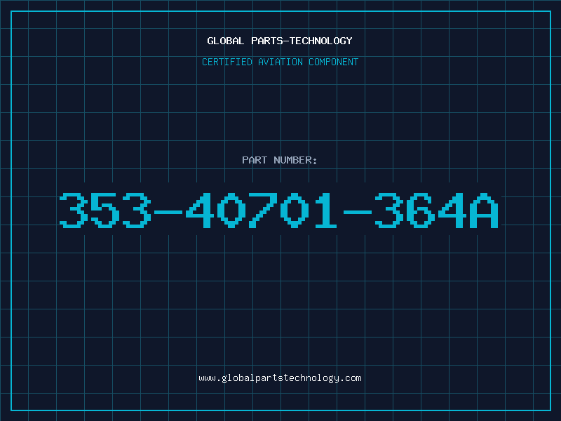 Aviation Part 353-40701-364A