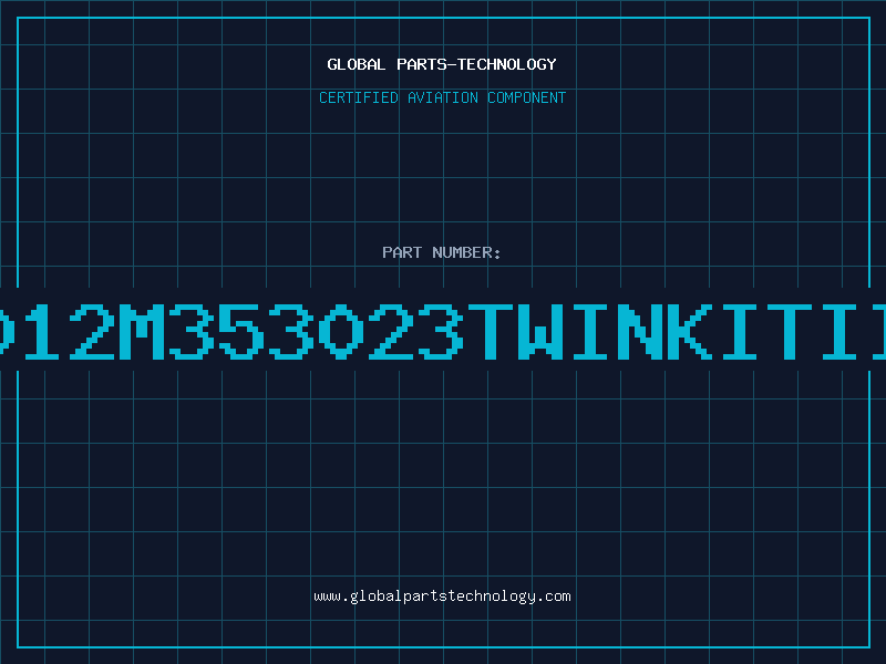 Aviation Part 353012M353023TWINKITIII7D