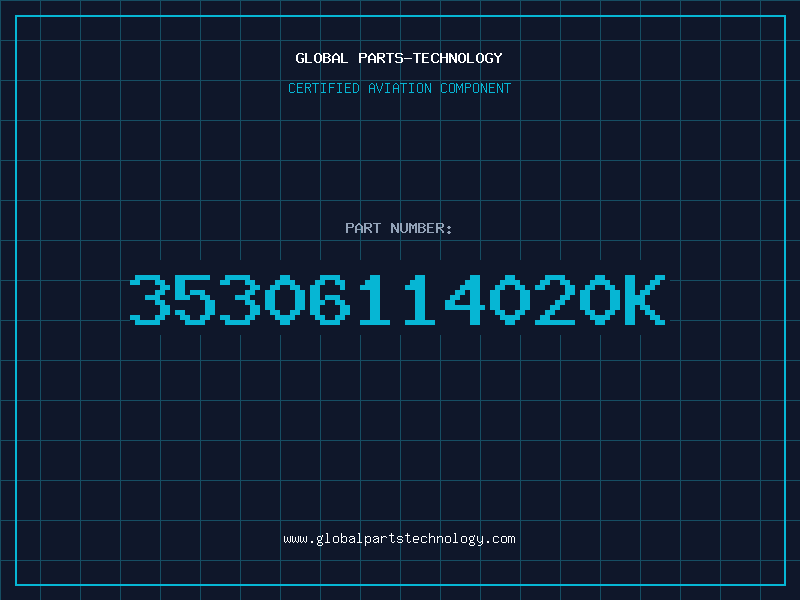 Aviation Part 35306114020K