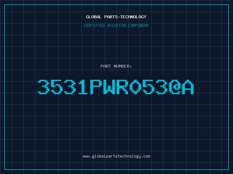 Aviation Part 3531PWR053@A