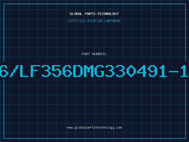 Aviation Part 356/LF356DMG330491-101