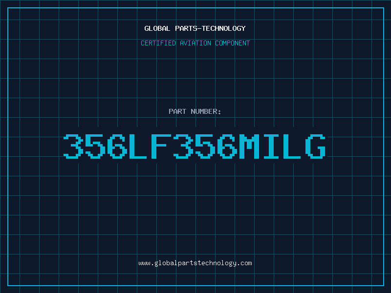 Aviation Part 356LF356MILG