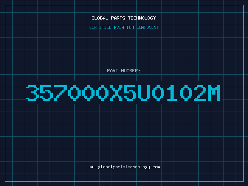 Aviation Part 357000X5U0102M