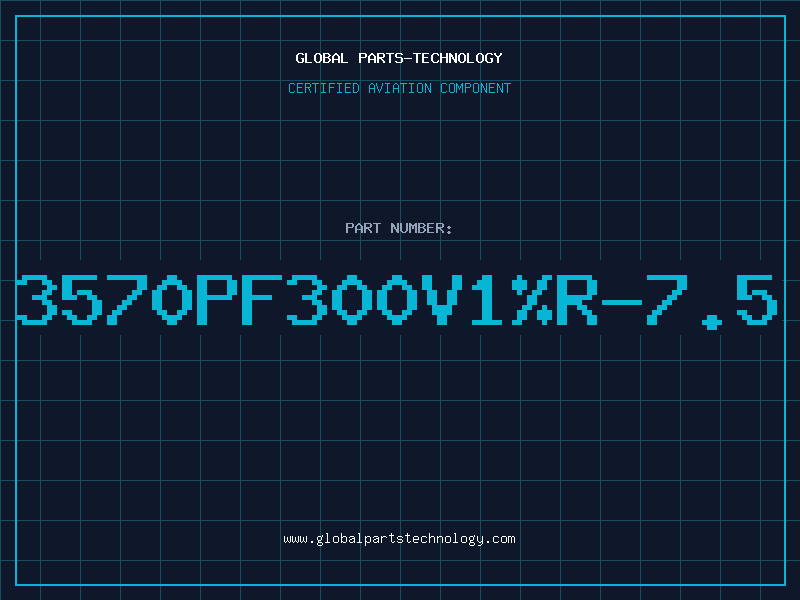 Aviation Part 3570PF300V1%R-7.5