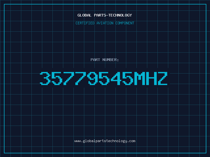 Aviation Part 35779545MHZ