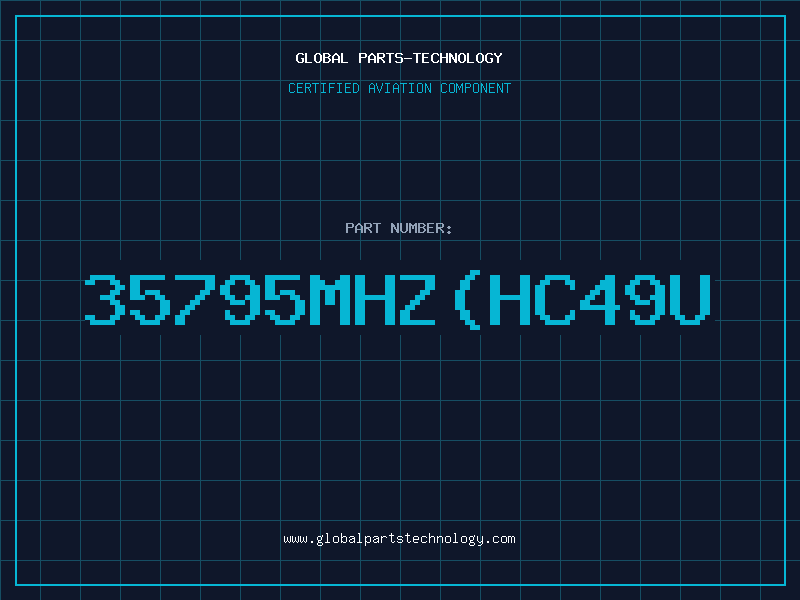 Aviation Part 35795MHz(HC49U