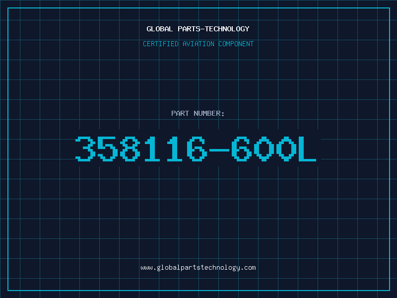 Aviation Part 358116-600L