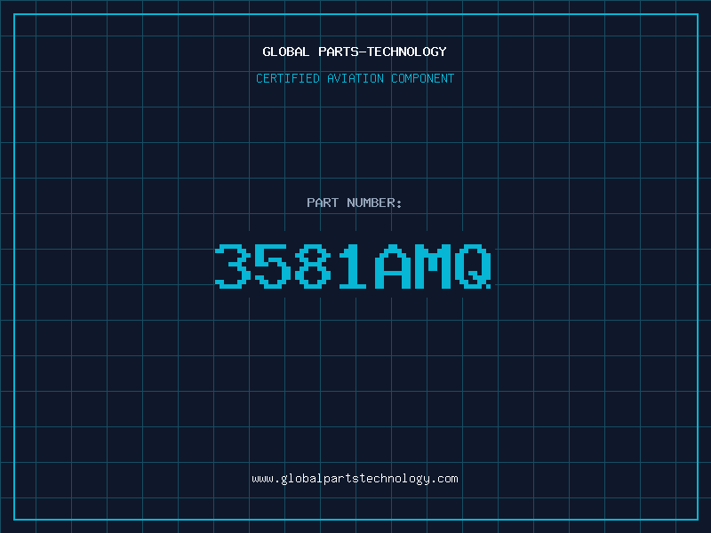 Aviation Part 3581AMQ
