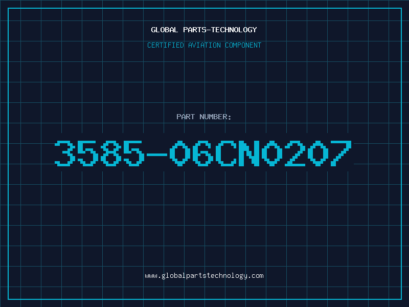 Aviation Part 3585-06CN0207