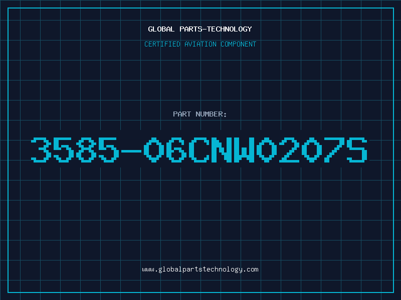 Aviation Part 3585-06CNW0207S