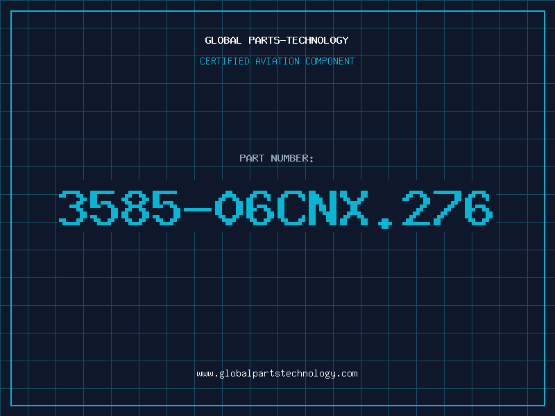 Aviation Part 3585-06CNX.276