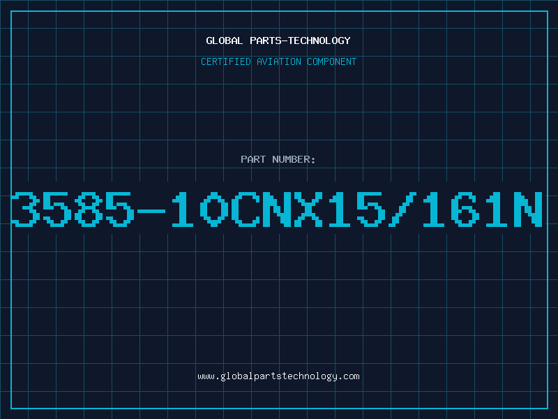 Aviation Part 3585-10CNX15/161N