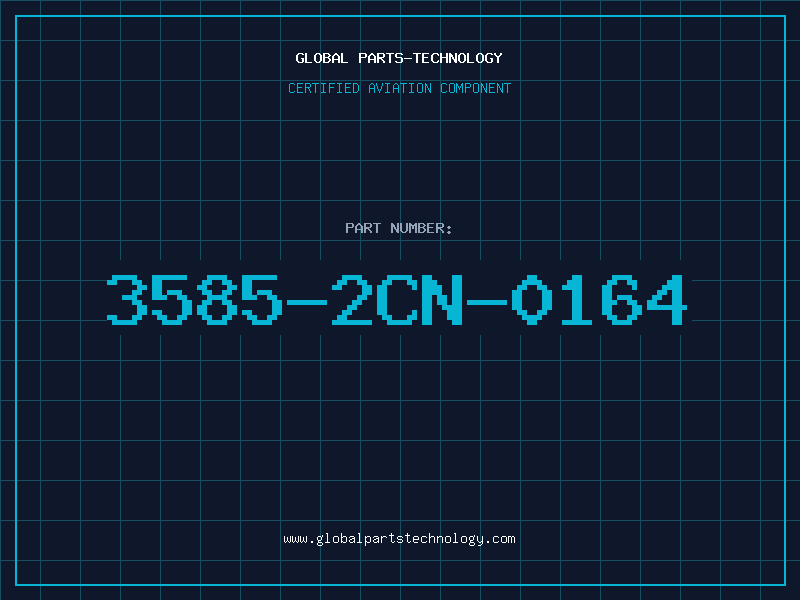 Aviation Part 3585-2CN-0164