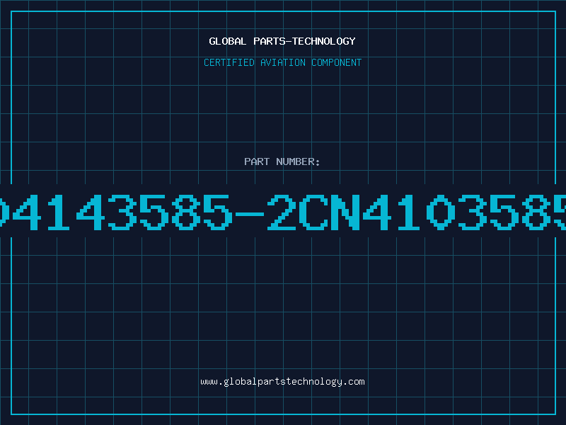 Aviation Part 3585-2CN04143585-2CN4103585-2CNX414