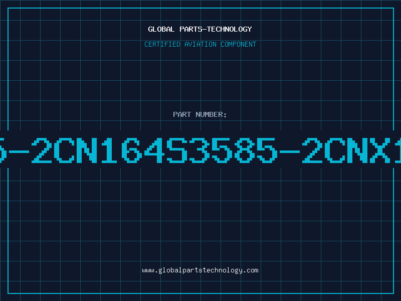 Aviation Part 3585-2CN164S3585-2CNX164S