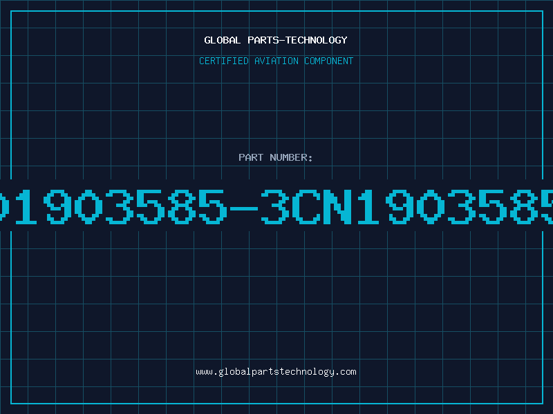 Aviation Part 3585-3CN01903585-3CN1903585-3CNX190