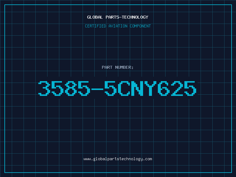 Aviation Part 3585-5CNY625