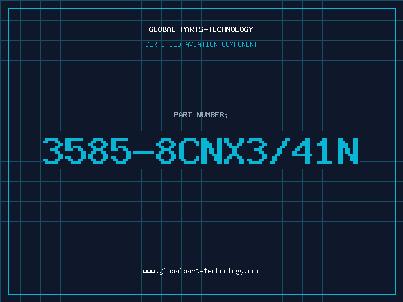 Aviation Part 3585-8CNX3/41N