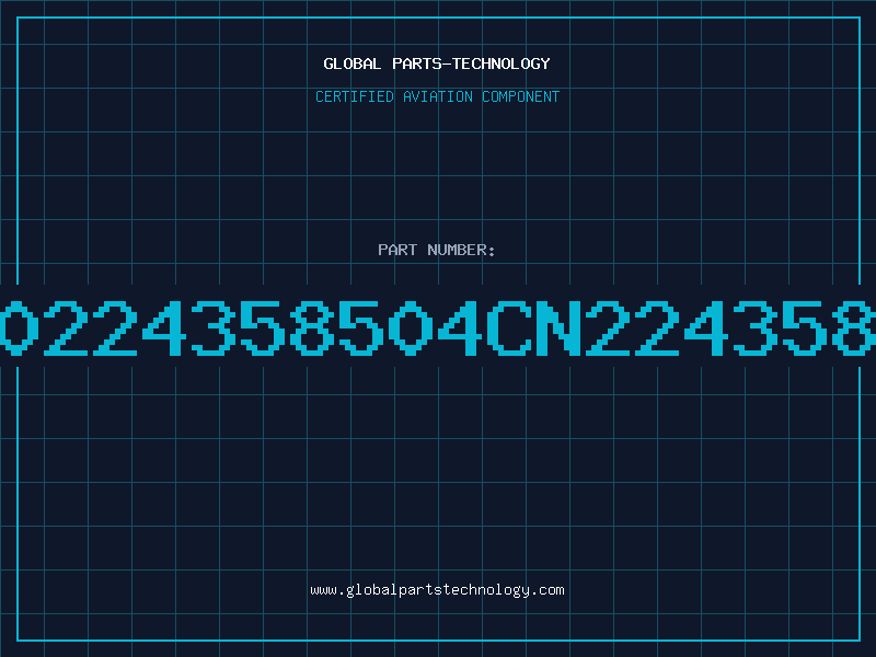 Aviation Part 358504CN0224358504CN224358504CNX22
