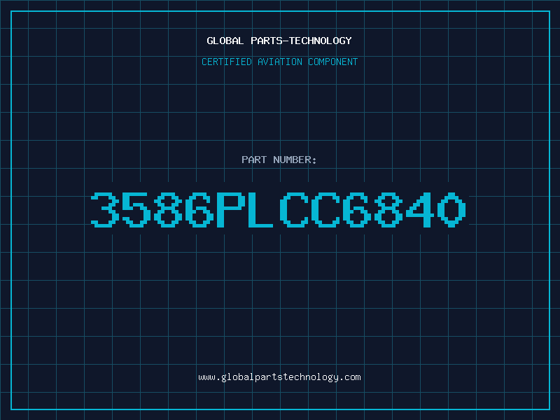 Aviation Part 3586PLCC6840
