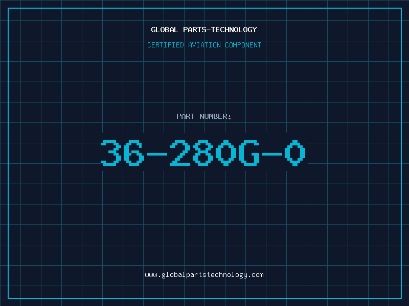 Aviation Part 36-280G-0