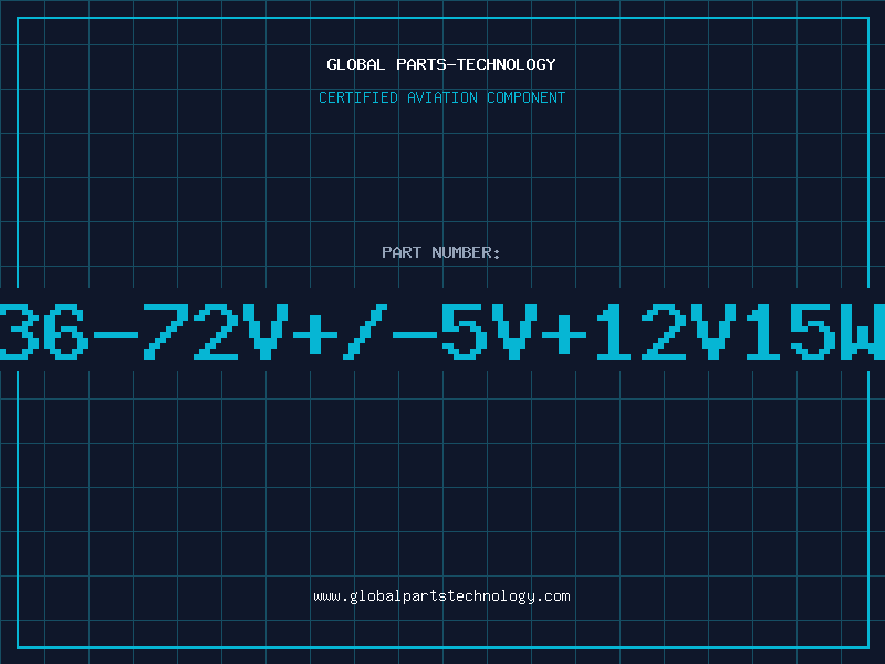 Aviation Part 36-72V+/-5V+12V15W