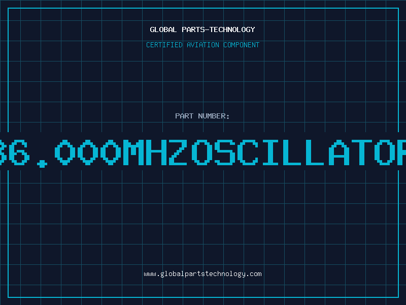 Aviation Part 36.000MHZOSCILLATOR