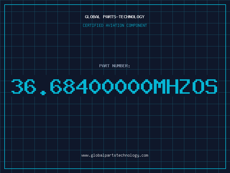Aviation Part 36.68400000MHZOS