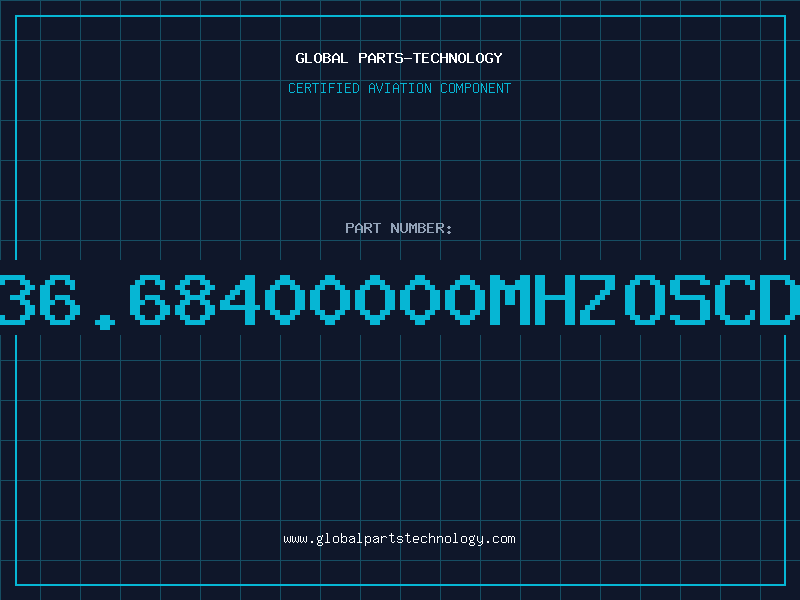 Aviation Part 36.68400000MHZOSCD