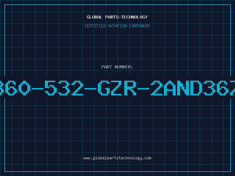 Aviation Part 360-532-GZR-2AND367